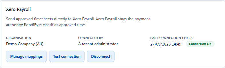 The Xero Payroll connection card in BondiByte Configuration, showing the connected organisation, connected by, and last connection check
